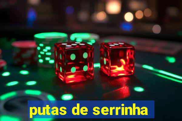 putas de serrinha